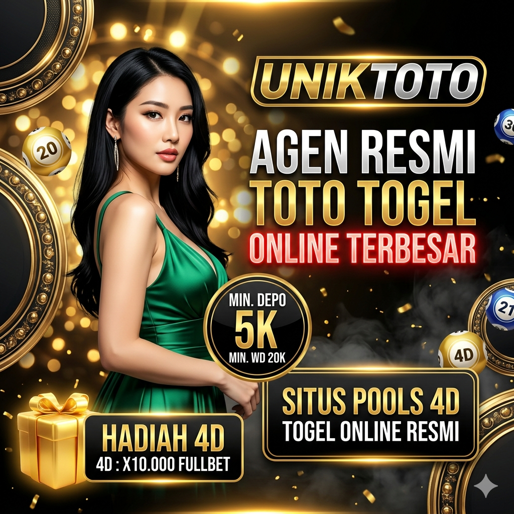 UNIKTOTO 2026 Hadir Sebagai Situs Toto Togel 5000 & 5 Bandar Togel Terpercaya